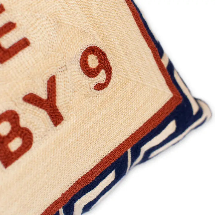 Please Leave By 9 Needlepoint Cushion